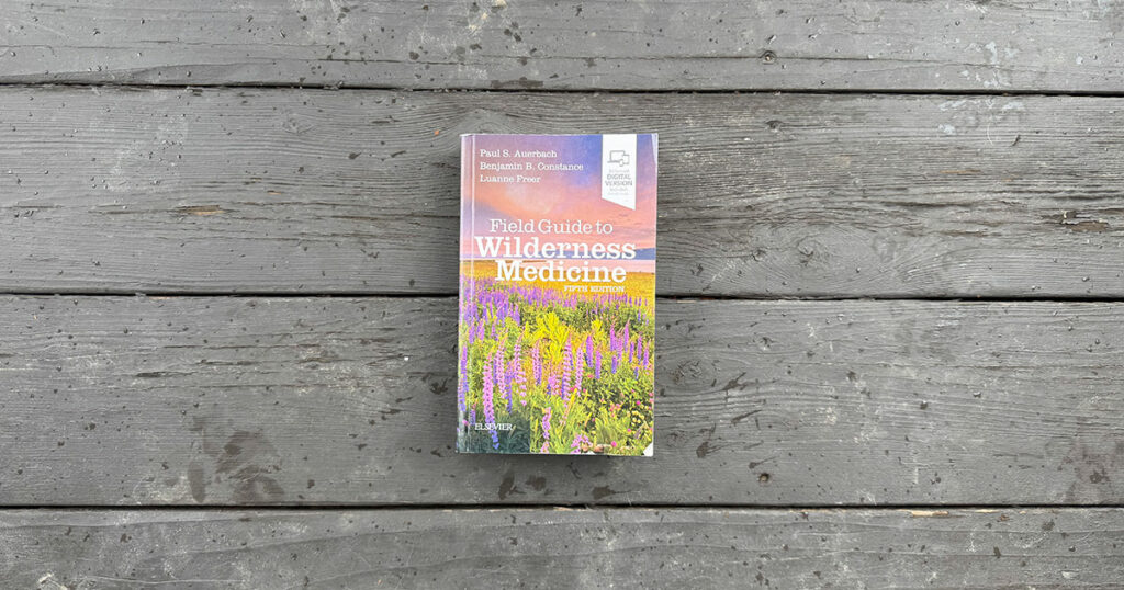 Field Guide to Wilderness Medicine