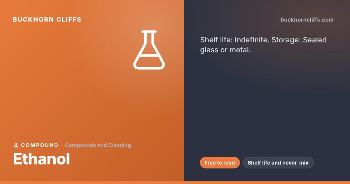 Ethanol: Shelf Life, Uses, and What Never to Mix