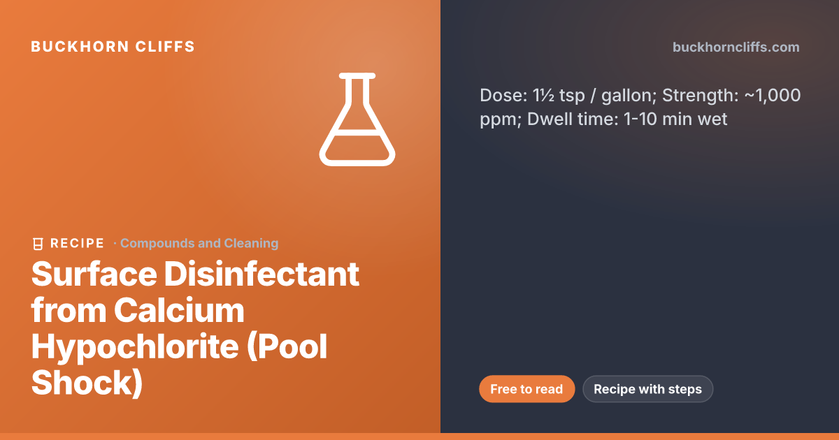 Surface Disinfectant from Pool Shock (Calcium Hypochlorite)