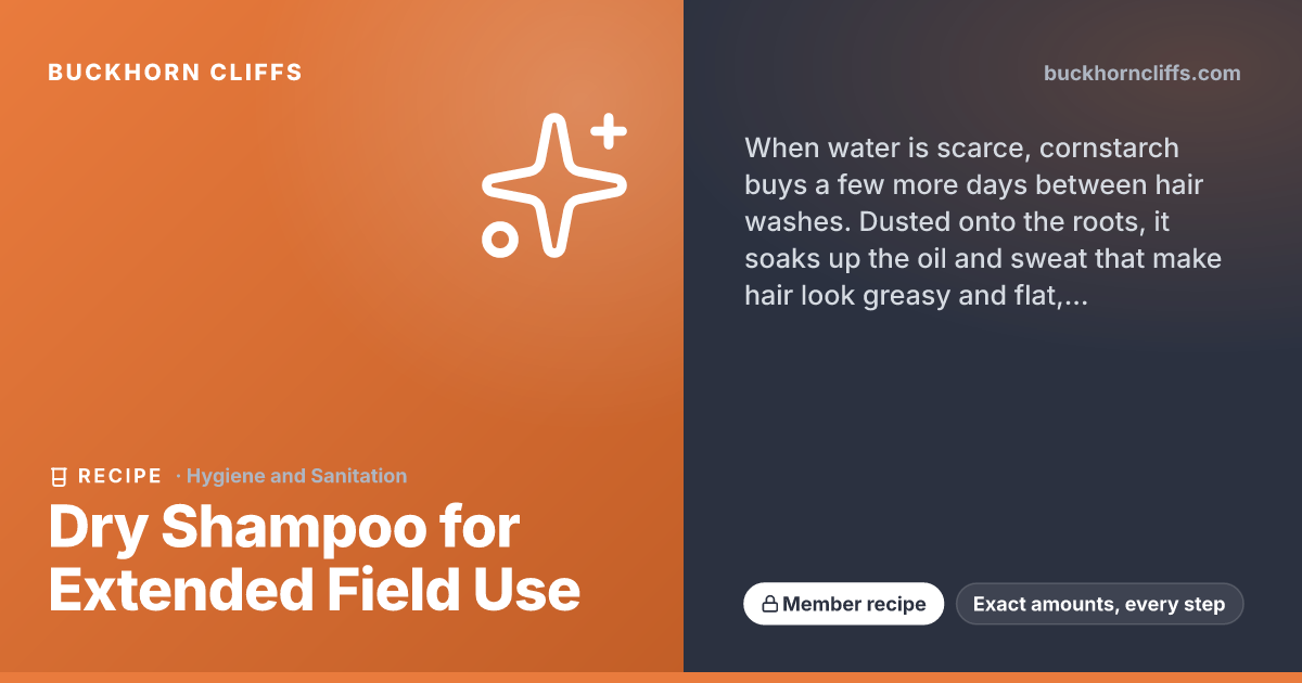 Dry Shampoo for Extended Field Use | Buckhorn Cliffs