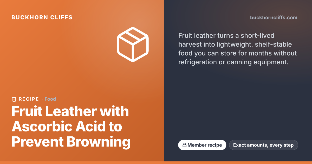 Fruit Leather with Ascorbic Acid to Prevent Browning
