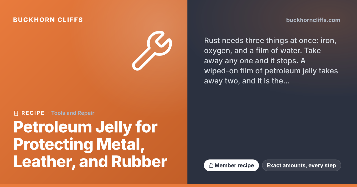 Petroleum Jelly for Protecting Metal, Leather, and Rubber