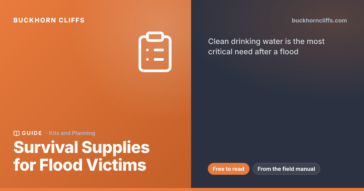 Survival Supplies for Flood Victims | Buckhorn Cliffs