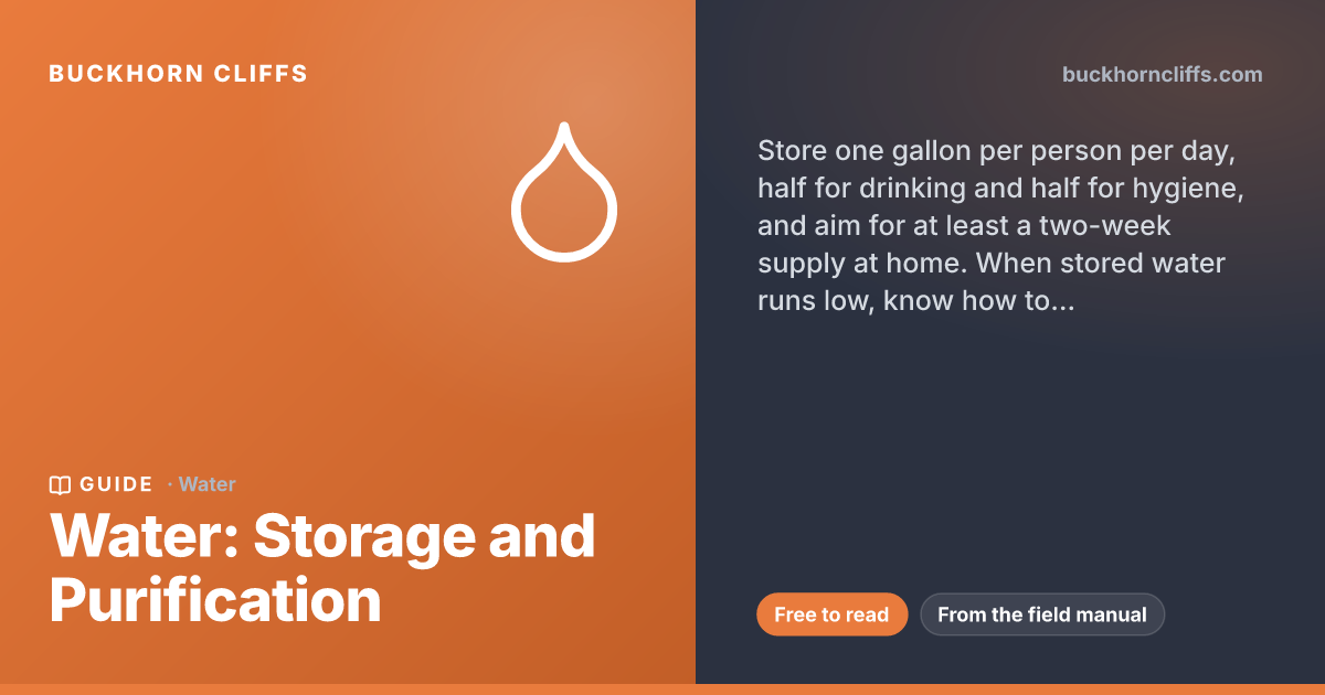 Water: Storage and Purification | Buckhorn Cliffs