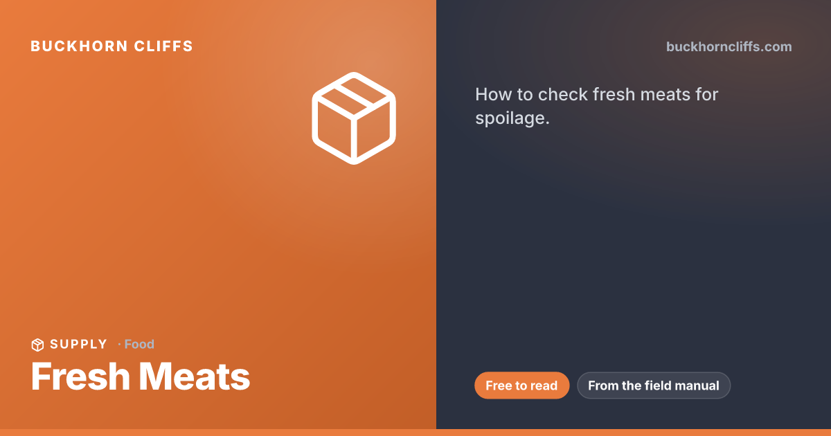 Fresh Meats: Real Shelf Life in Long-Term Storage