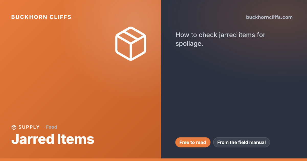 Jarred Items: Real Shelf Life in Long-Term Storage