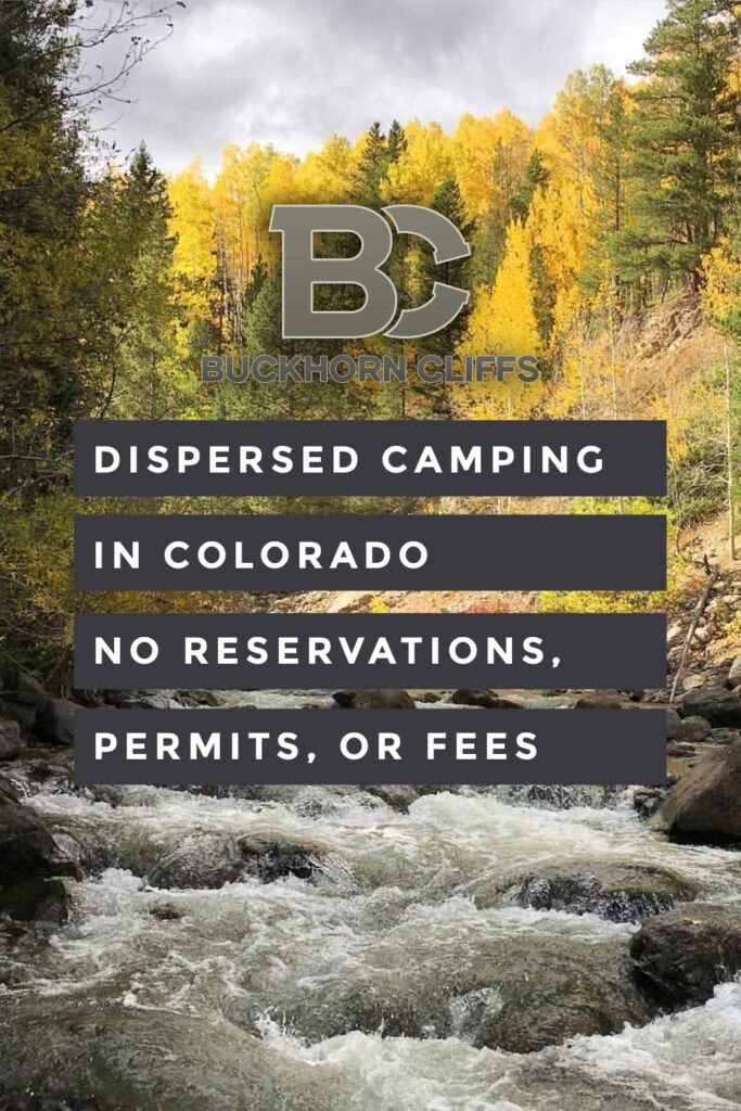 Dispersed Camping Colorado