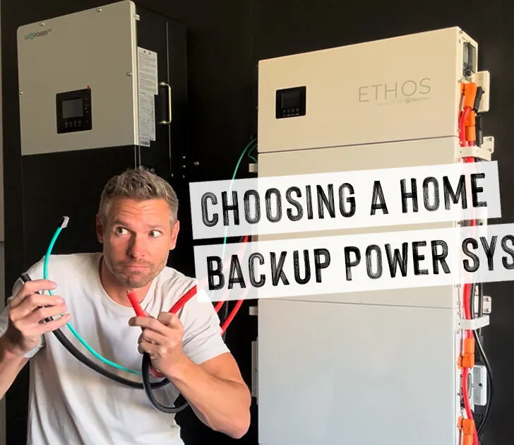 Choosing a Home Backup Power System (Ethos & LUXPower)