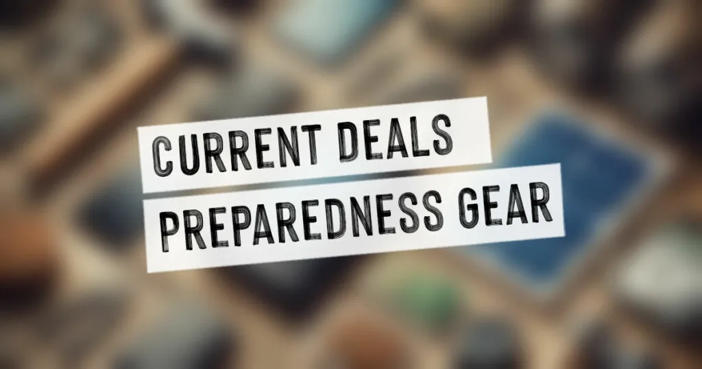 Current Deals on Preparedness Gear