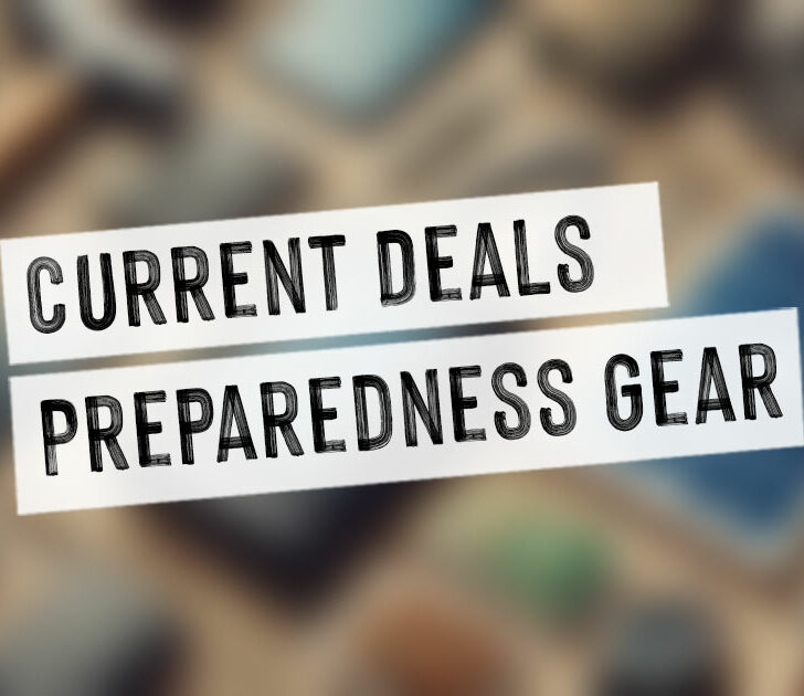 Current Deals on Preparedness Gear