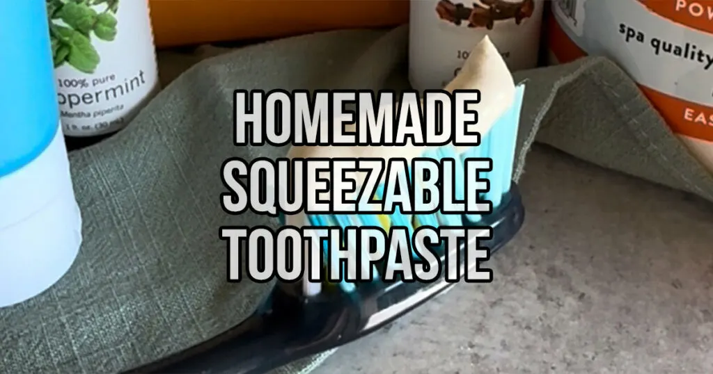 Homemade Squeezable Toothpaste Recipe