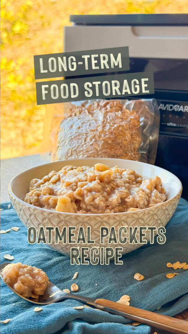 How To Store Oatmeal Long Term Recipe: Long-Term Food Storage Oatmeal Packets