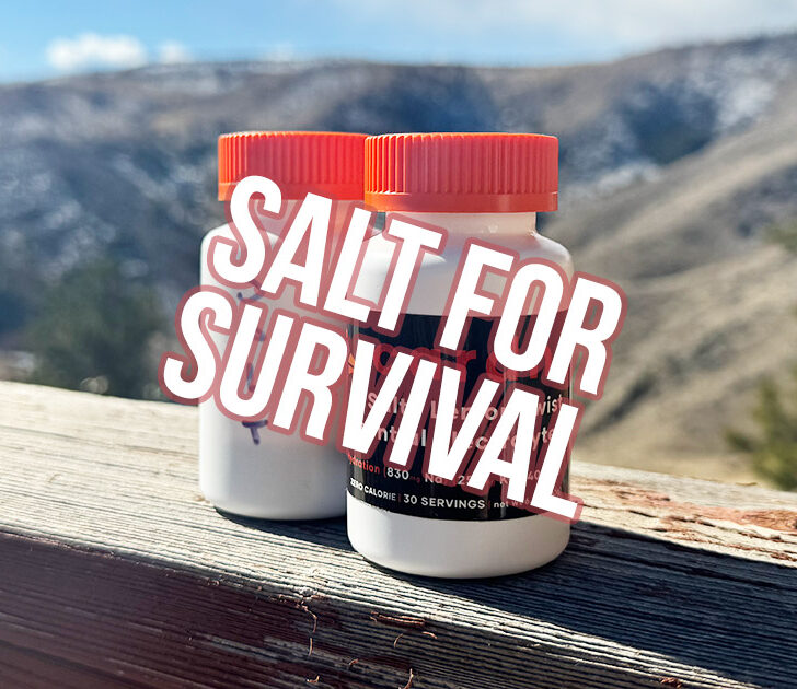 Salt for Survival