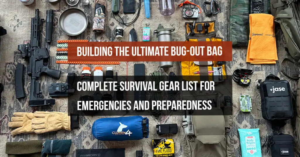 Building the Ultimate Bug-Out Bag: Practical Gear That Actually Works